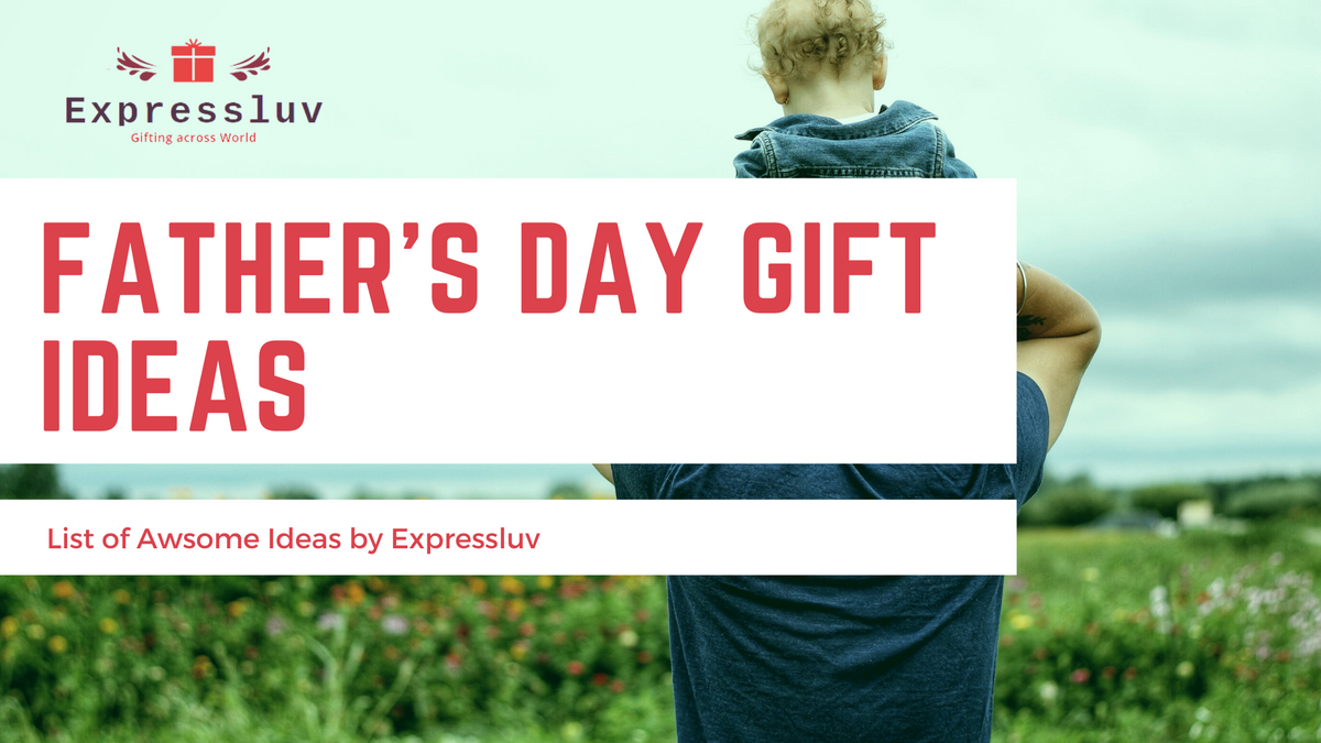 Fathers Day Gift Ideas