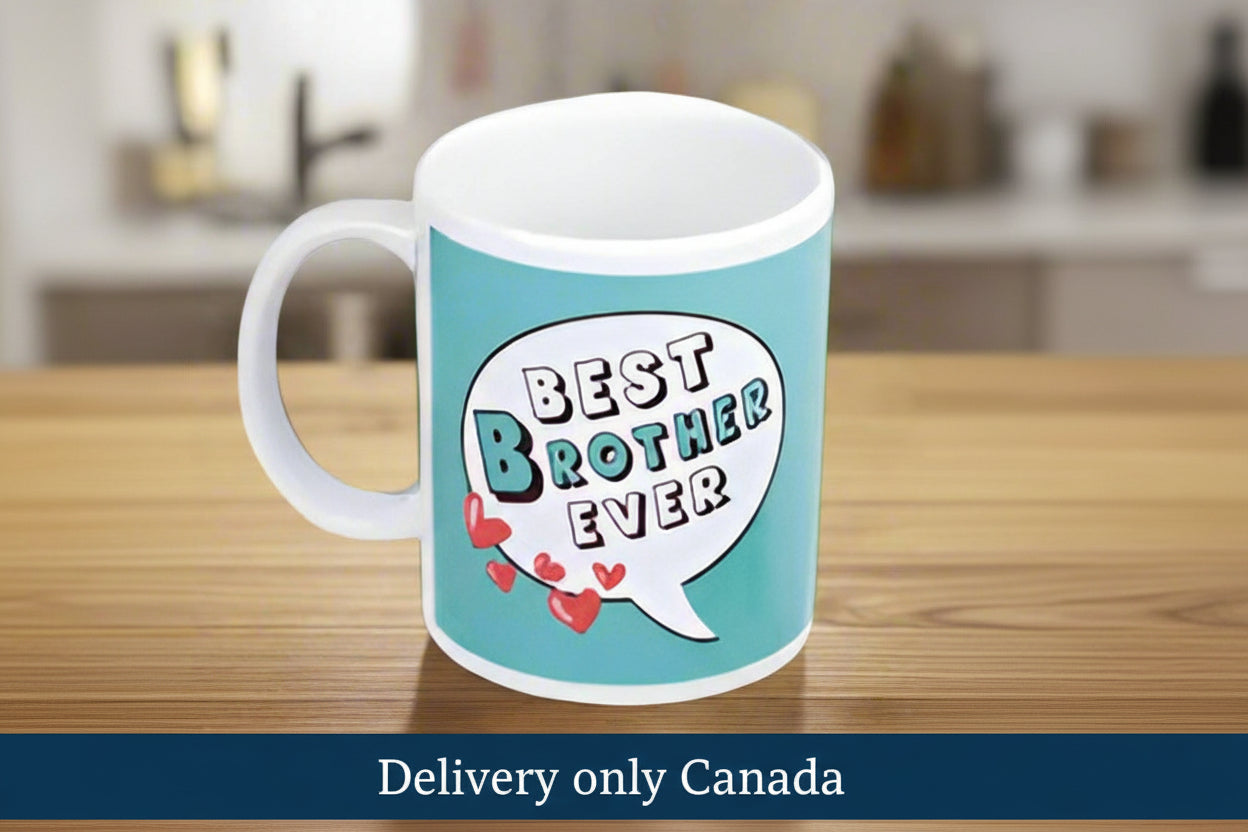 Best Brother Ever mug with heart design in Canada delivery