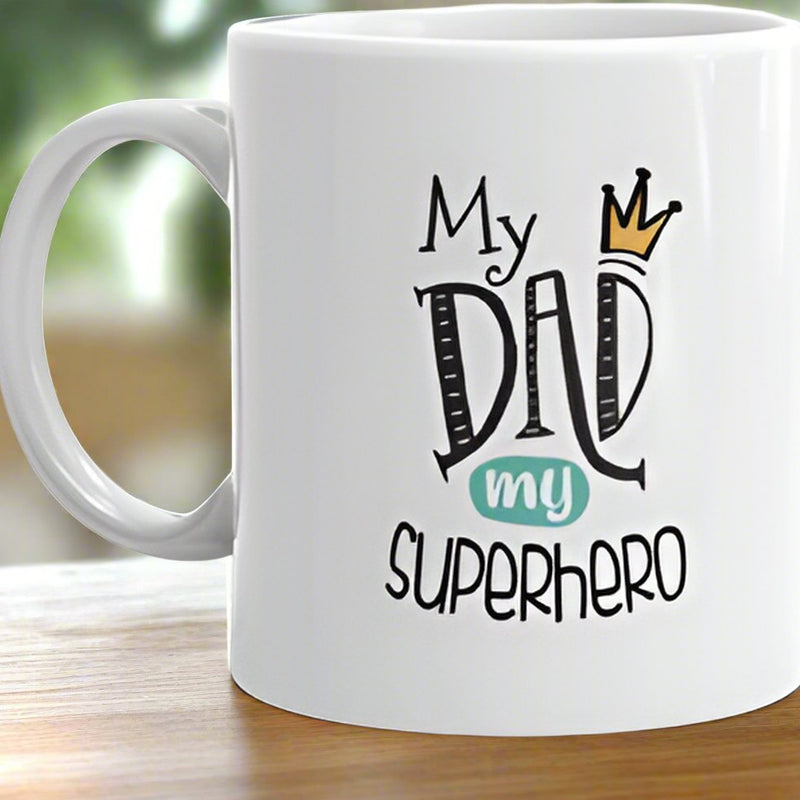 My Dad My Super Hero Mug - India